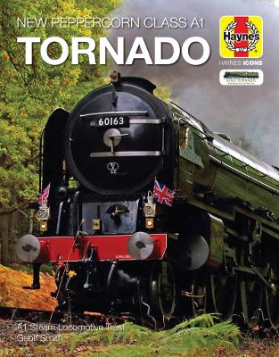 Tornado (Icon): New Peppercorn Class A1, 2008 onwards book