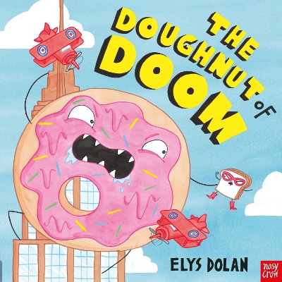 The The Doughnut of Doom by Elys Dolan