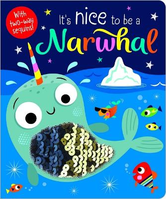 It's Nice to be a Narwhal book