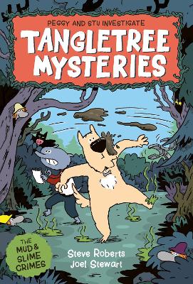 Tangletree Mysteries: Peggy & Stu Investigate!: Book 1 book
