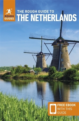 The Rough Guide to the Netherlands: Travel Guide with eBook book