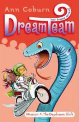 Dream Team 4: The Daydream Shift book