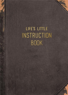 Life's Little Instruction Book book