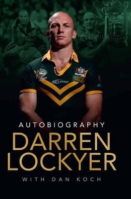 Darren Lockyer Autobiography book