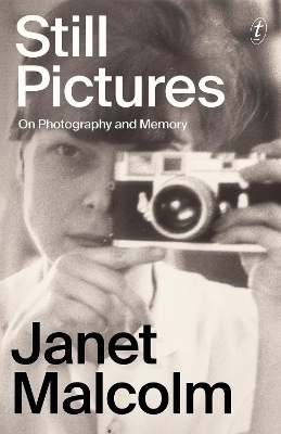 Still Pictures: On Photography and Memory book
