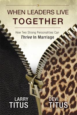 When Leaders Live Together book