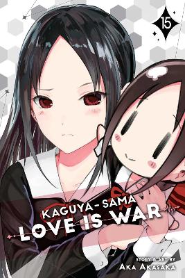 Kaguya-sama: Love Is War, Vol. 15 book