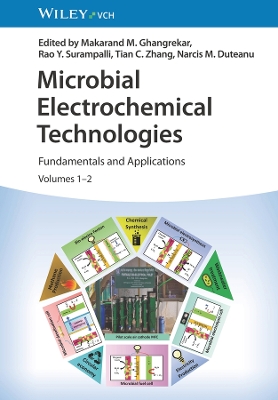 Microbial Electrochemical Technologies, 2 Volumes: Fundamentals and Applications book