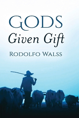 God's Given Gift book