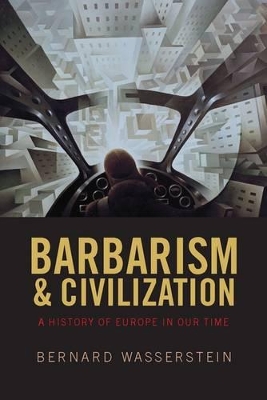 Barbarism and Civilization book