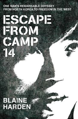 Escape from Camp 14 book