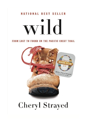 Wild by Cheryl Strayed