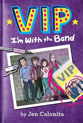 VIP: I'm with the Band book