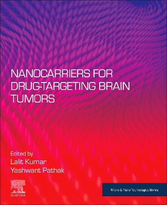 Nanocarriers for Drug-Targeting Brain Tumors book