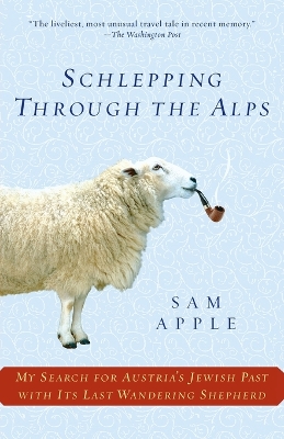 Schlepping Through the Alps book