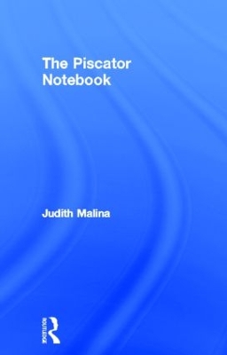 The Piscator Notebook by Judith Malina