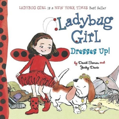 Ladybug Girl Dresses Up! book