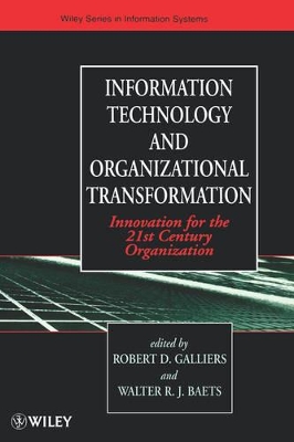 Information Technology and Organizational Transformation book