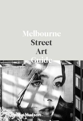 Melbourne Street Art Guide, The book