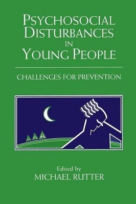 Psychosocial Disturbances in Young People book