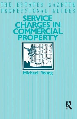 Service Charges in Commercial Properties by Michael Young