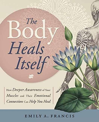 Body Heals Itself book
