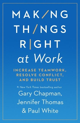 Making Things Right at Work book