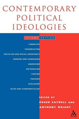 Contemporary Political Ideologies by Roger Eatwell