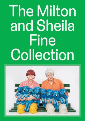 The Milton and Sheila Fine Collection book