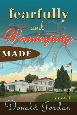 Fearfully and Wonderfully Made book