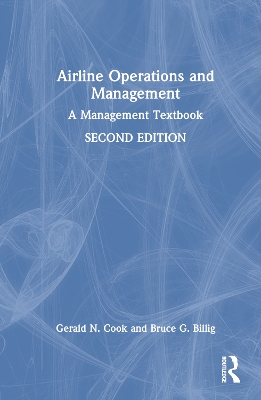 Airline Operations and Management: A Management Textbook book