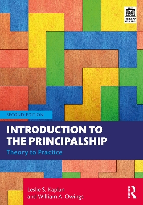 Introduction to the Principalship: Theory to Practice book