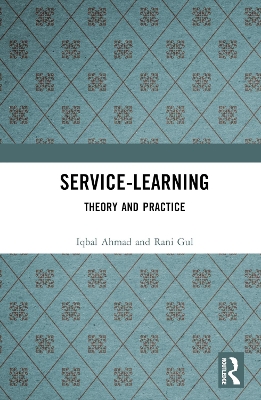 Service-Learning: Theory and Practice by Iqbal Ahmad