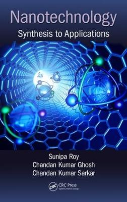 Nanotechnology by Sunipa Roy