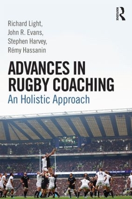 Advances in Rugby Coaching by Richard Light