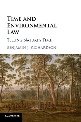 Time and Environmental Law: Telling Nature's Time book