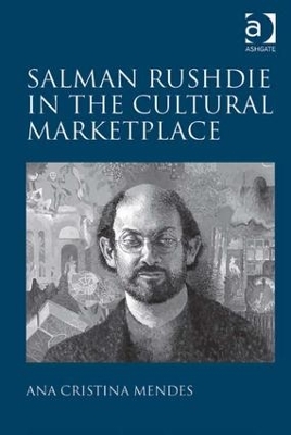 Salman Rushdie in the Cultural Marketplace book