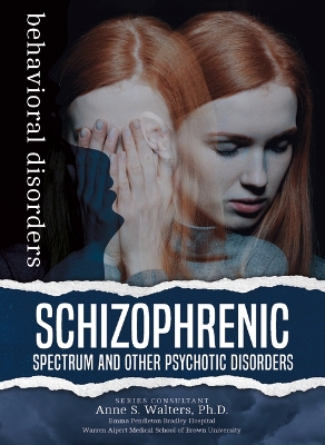Schizophrenic Spectrum and Other Psychotic Disorders book