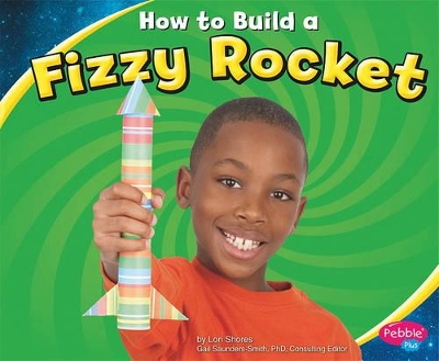 How to Build a Fizzy Rocket book