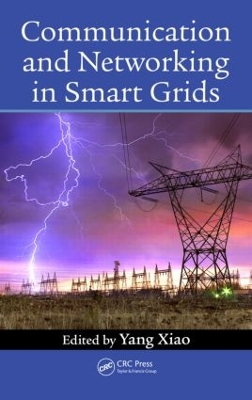 Communication and Networking in Smart Grids book