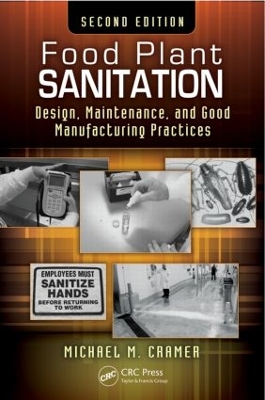 Food Plant Sanitation by Michael M. Cramer