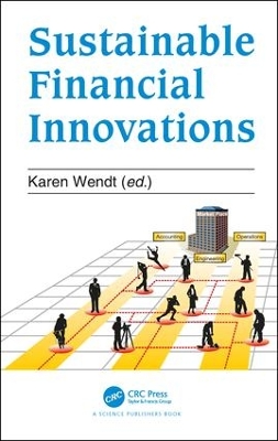 Sustainable Financial Innovation by Karen Wendt