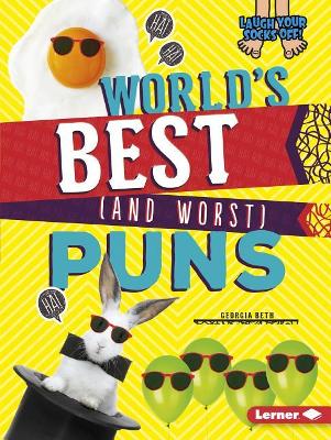 World's Best (and Worst) Puns book