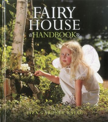 Fairy House Handbook book