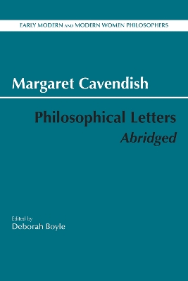 Philosophical Letters, Abridged by Margaret Cavendish