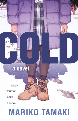 Cold: A Novel by Mariko Tamaki