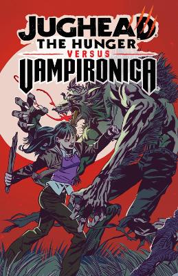 Jughead: The Hunger Vs. Vampironica book