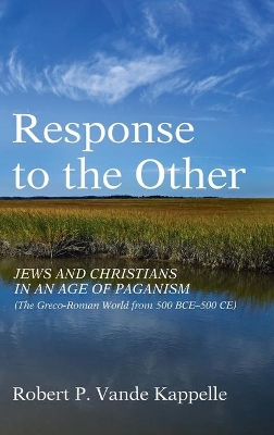 Response to the Other by Robert P Vande Kappelle