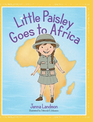 Little Paisley Goes to Africa book