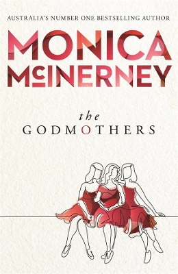 The Godmothers by Monica McInerney
